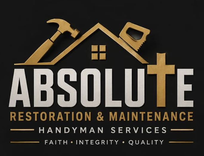 Absolute Restoration & Maintenance — Handyman Services